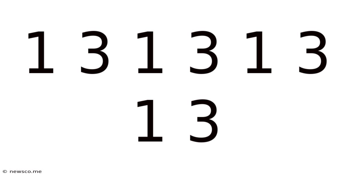 1 3 1 3 1 3 1 3