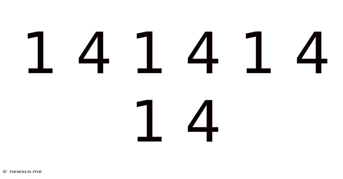 1 4 1 4 1 4 1 4