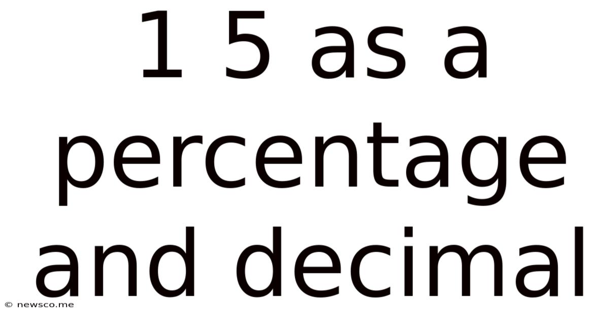 1 5 As A Percentage And Decimal