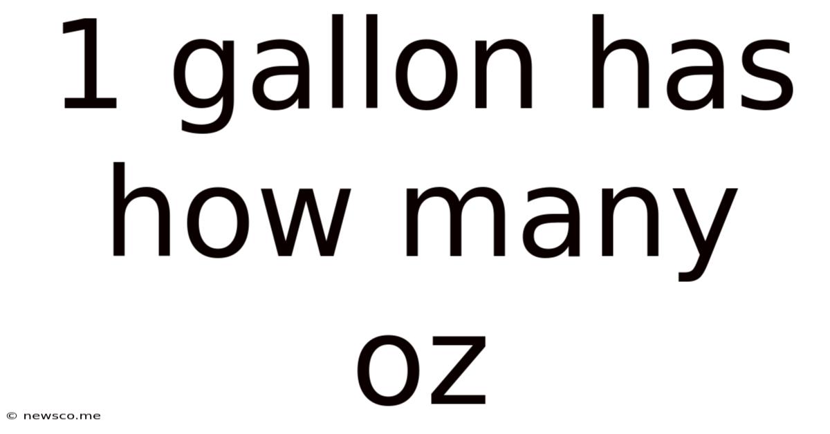 1 Gallon Has How Many Oz