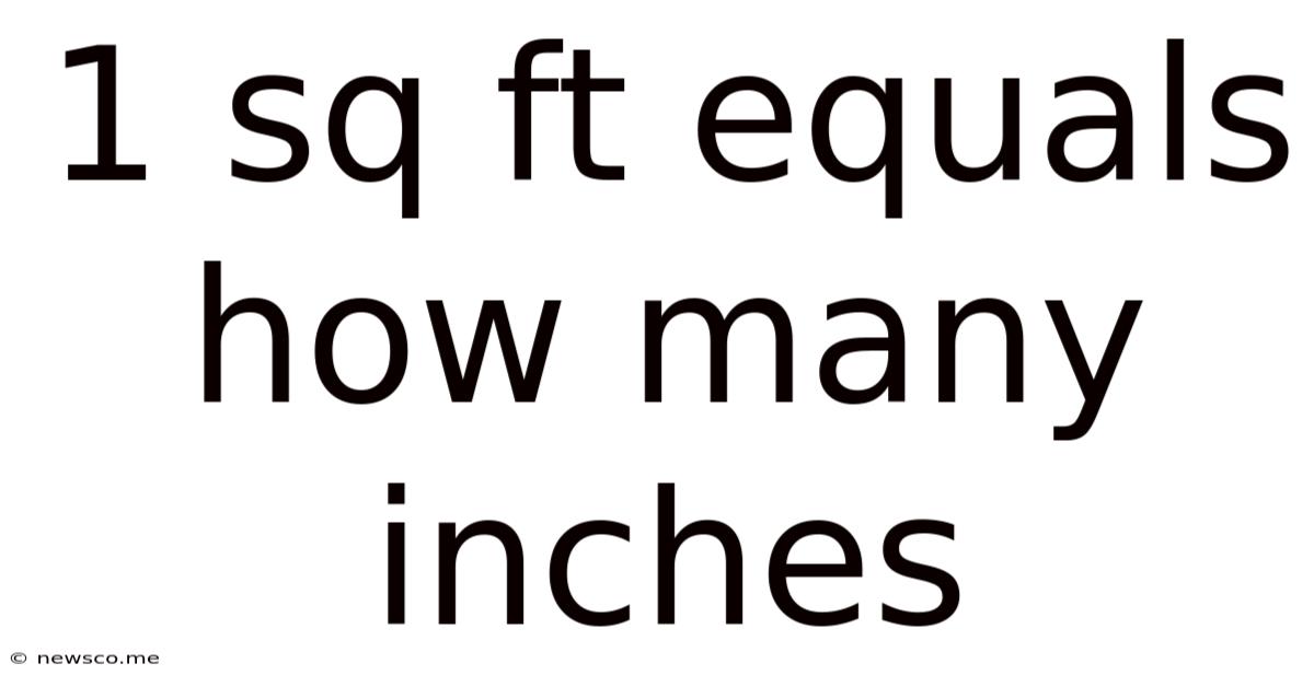 1 Sq Ft Equals How Many Inches
