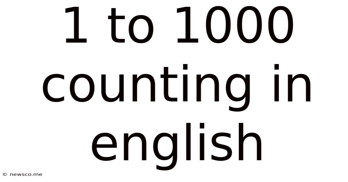 1 To 1000 Counting In English
