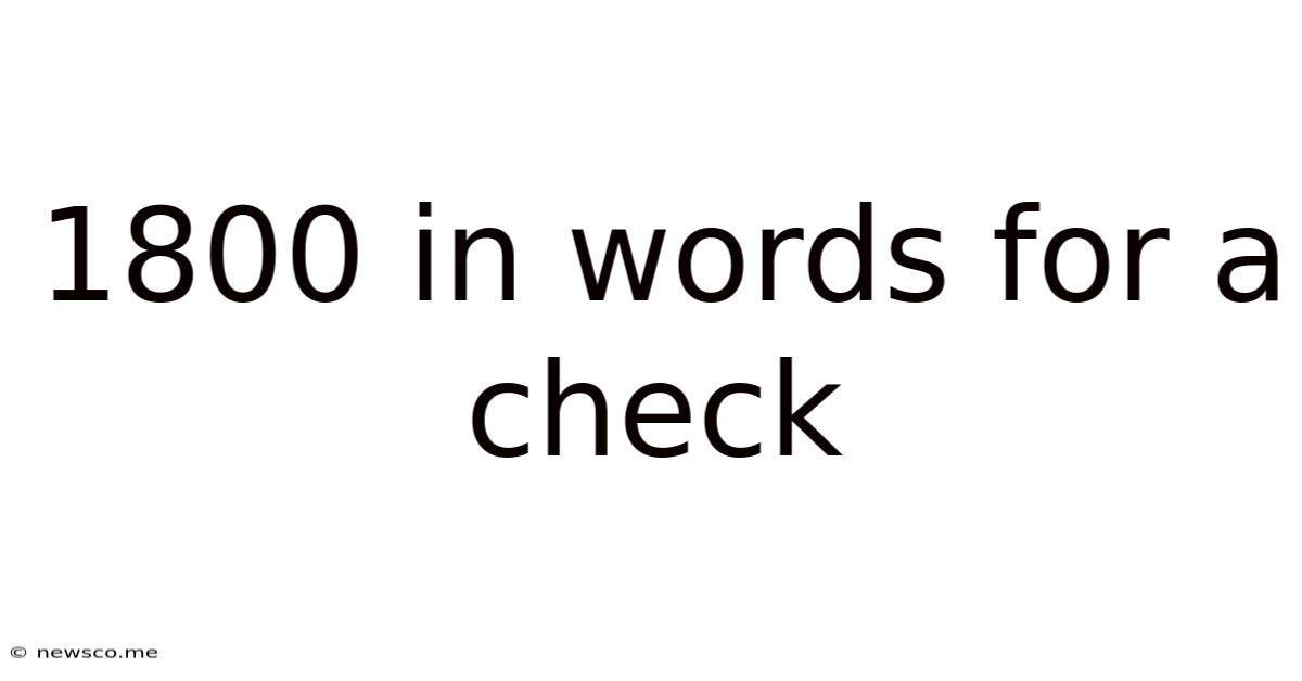 1800 In Words For A Check