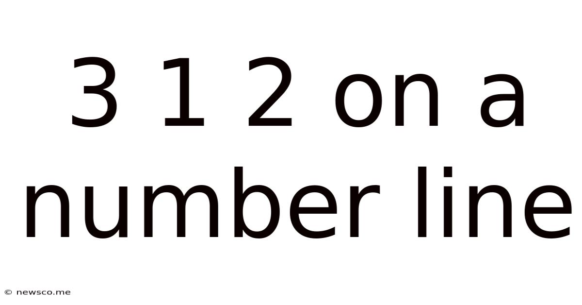 3 1 2 On A Number Line