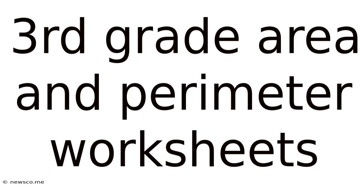 3rd Grade Area And Perimeter Worksheets