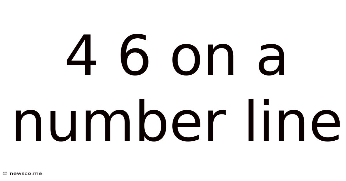 4 6 On A Number Line