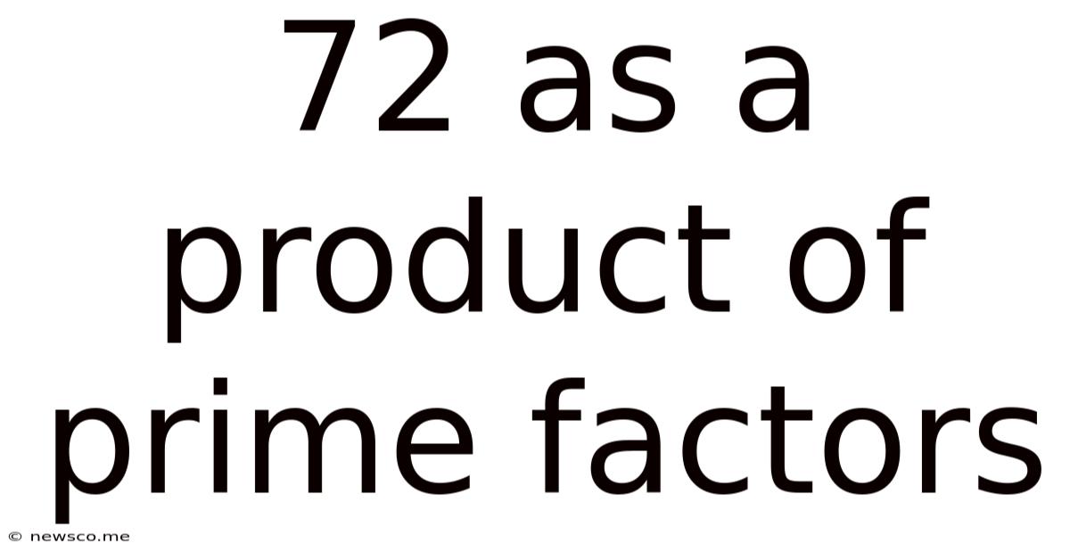 72 As A Product Of Prime Factors