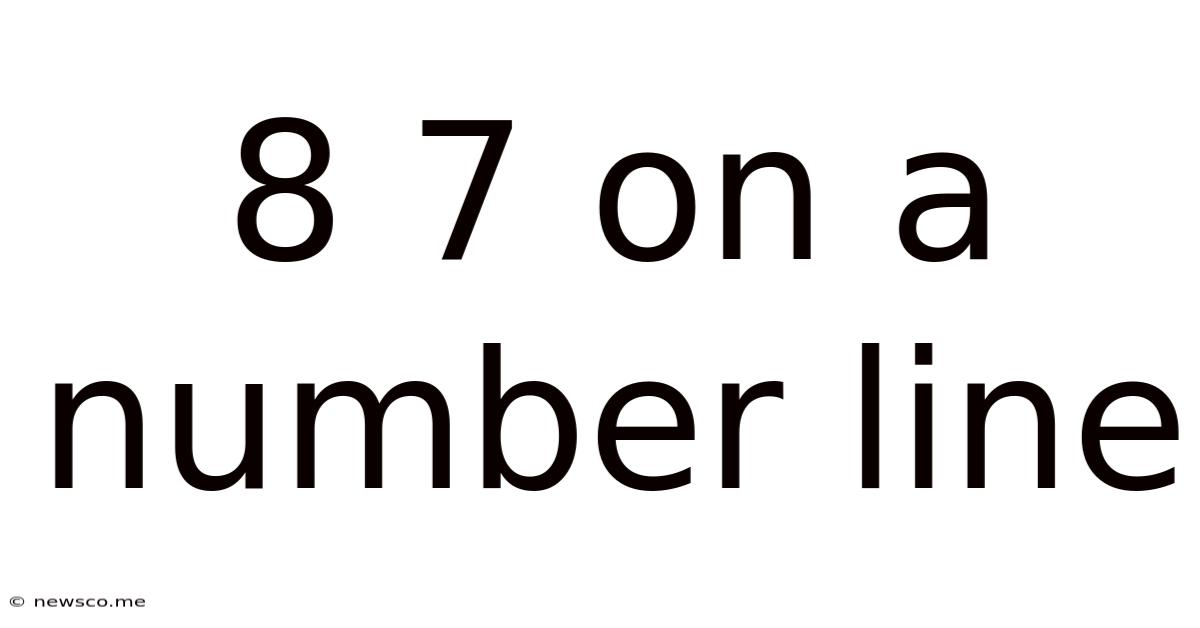 8 7 On A Number Line