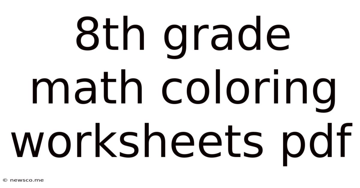 8th Grade Math Coloring Worksheets Pdf