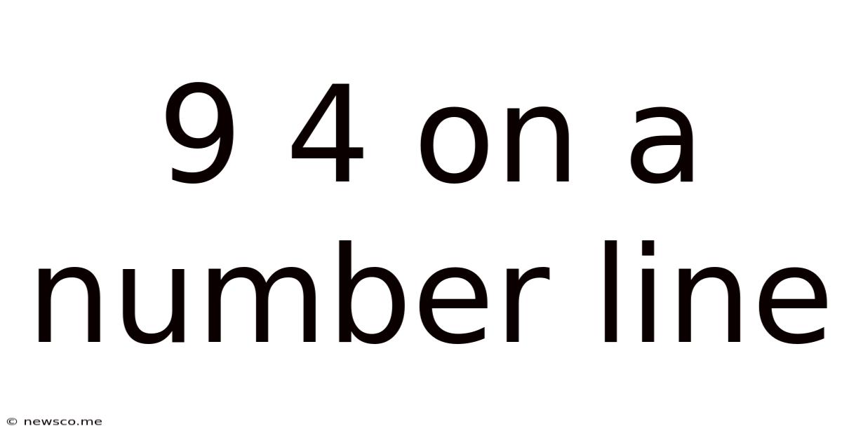9 4 On A Number Line
