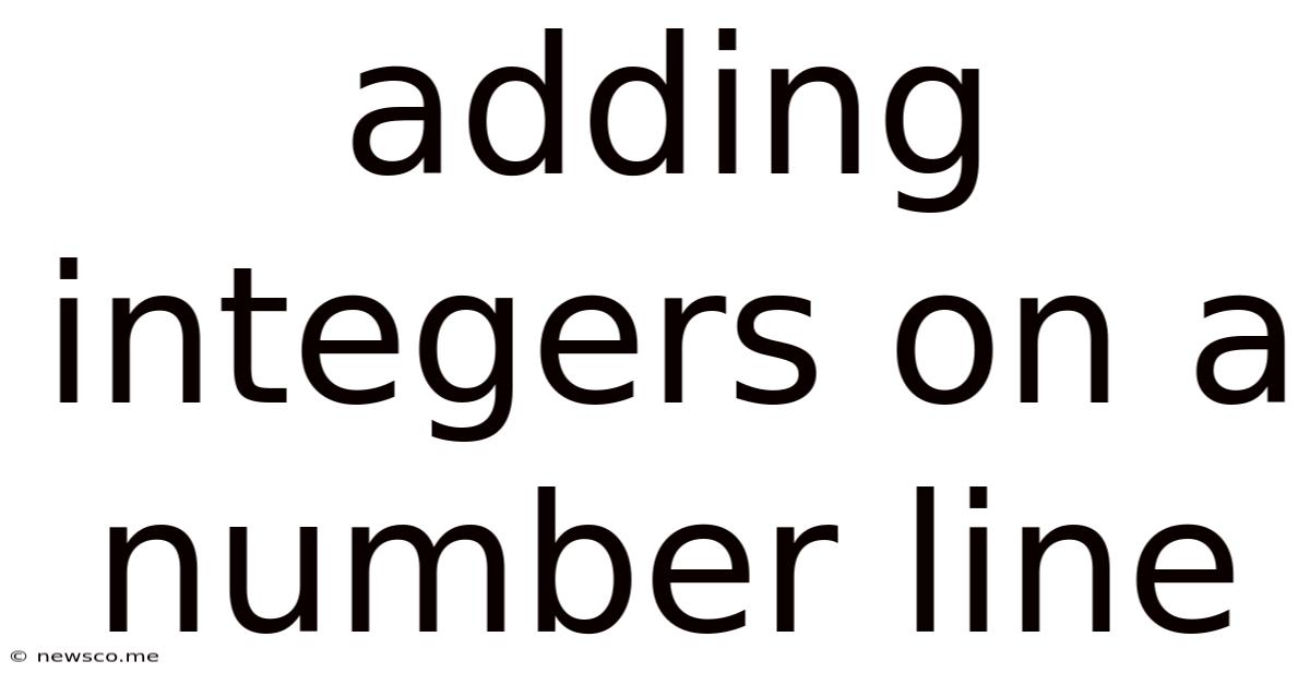 Adding Integers On A Number Line