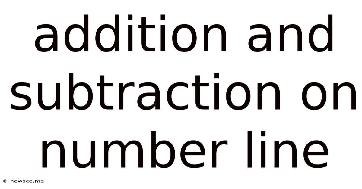 Addition And Subtraction On Number Line