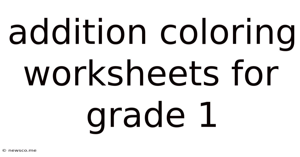 Addition Coloring Worksheets For Grade 1
