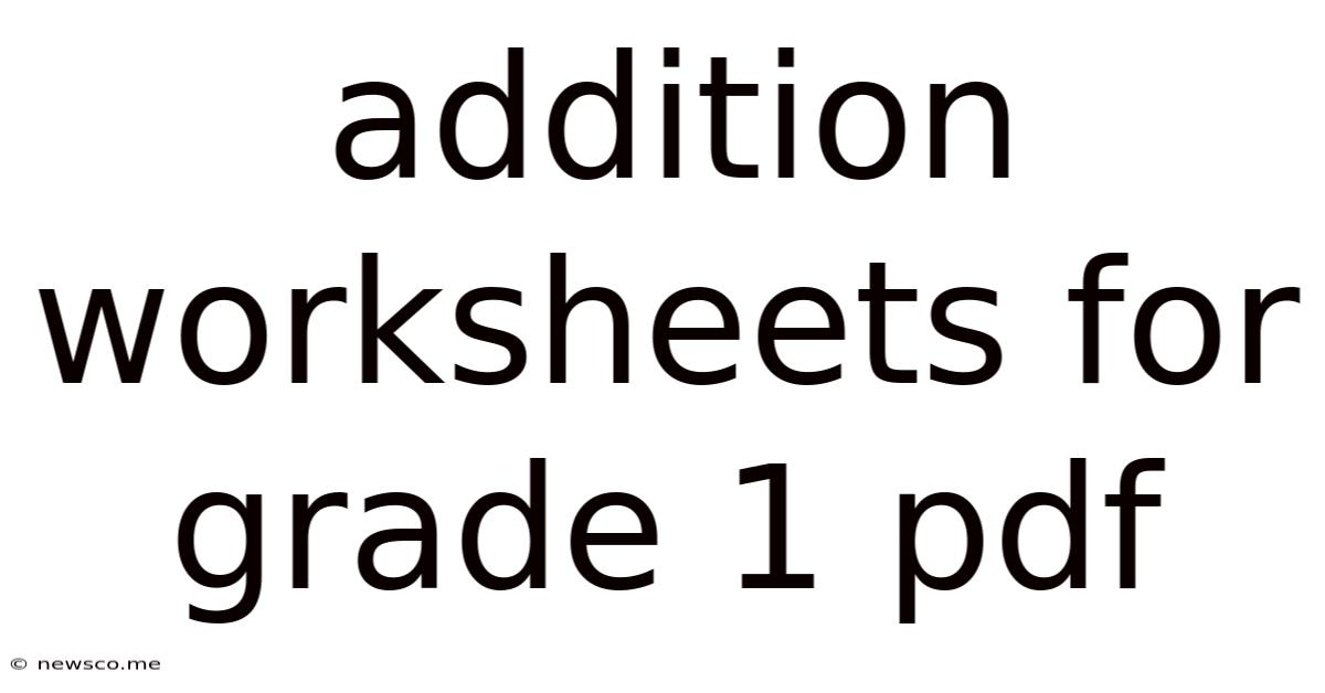 Addition Worksheets For Grade 1 Pdf