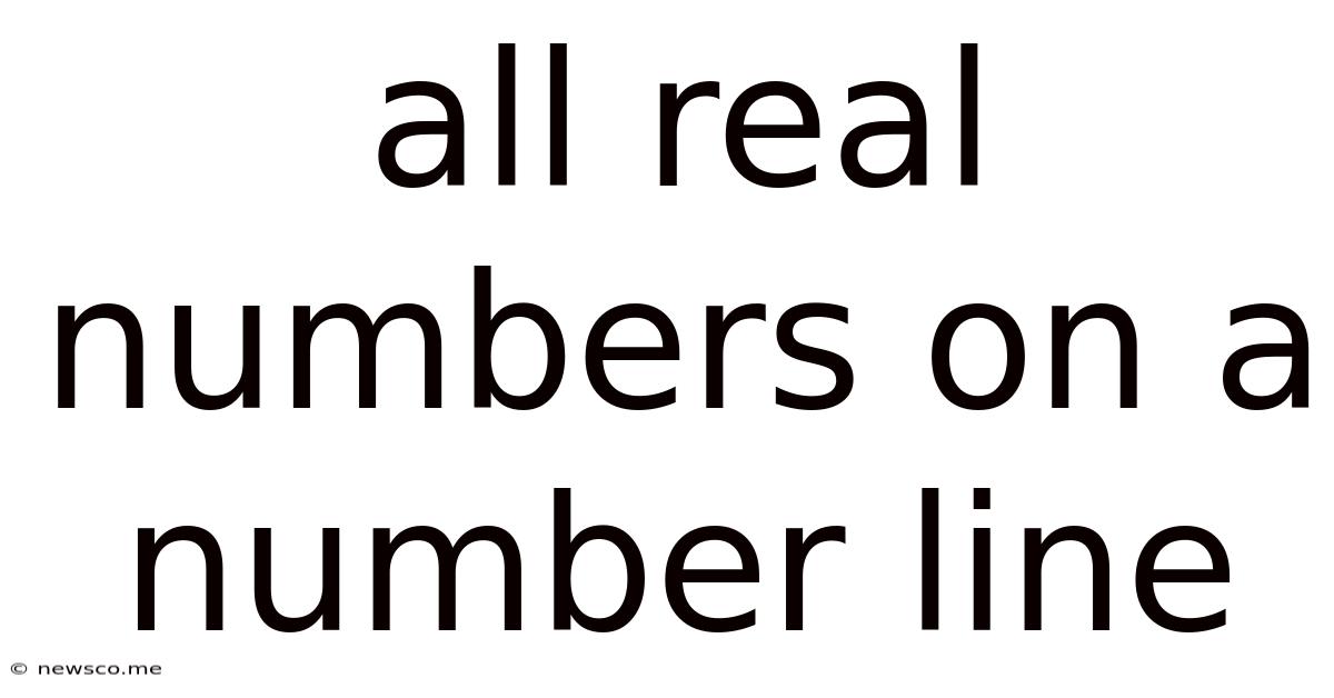 All Real Numbers On A Number Line