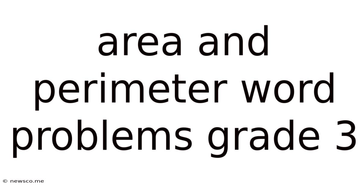Area And Perimeter Word Problems Grade 3