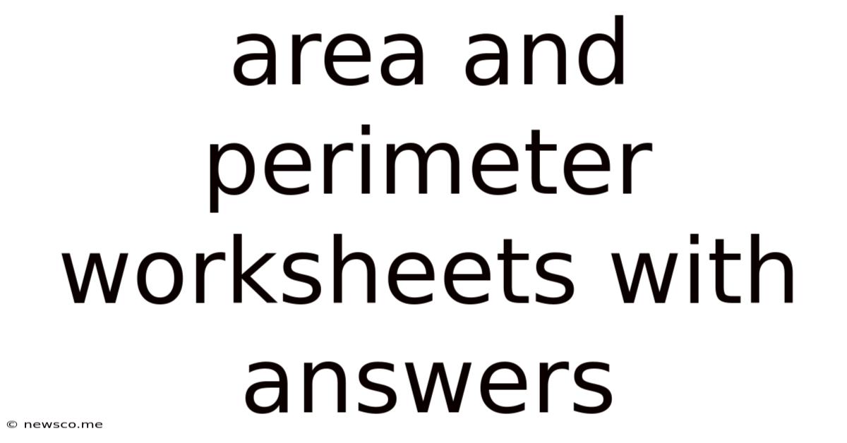 Area And Perimeter Worksheets With Answers