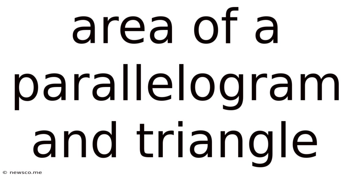 Area Of A Parallelogram And Triangle