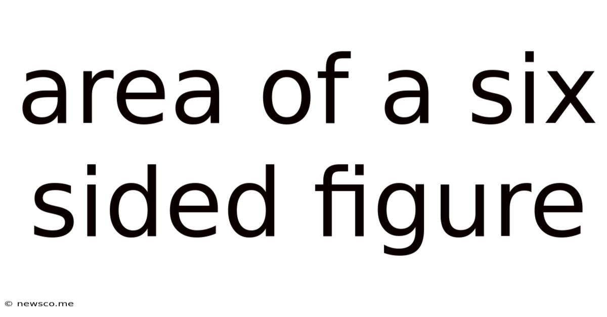 Area Of A Six Sided Figure