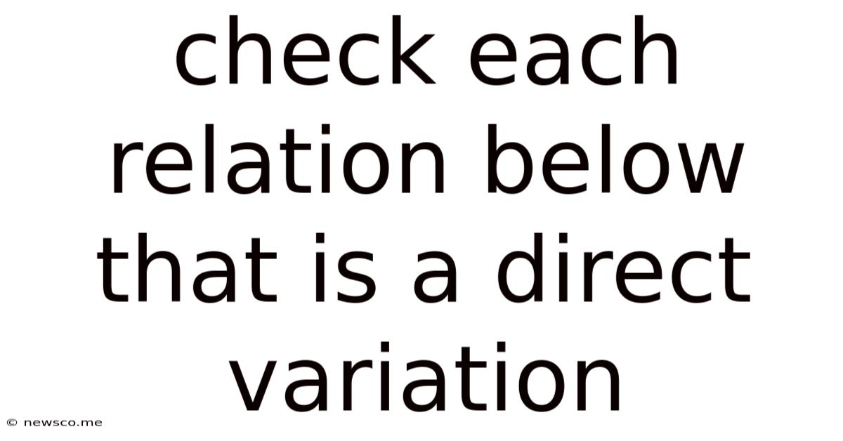 Check Each Relation Below That Is A Direct Variation