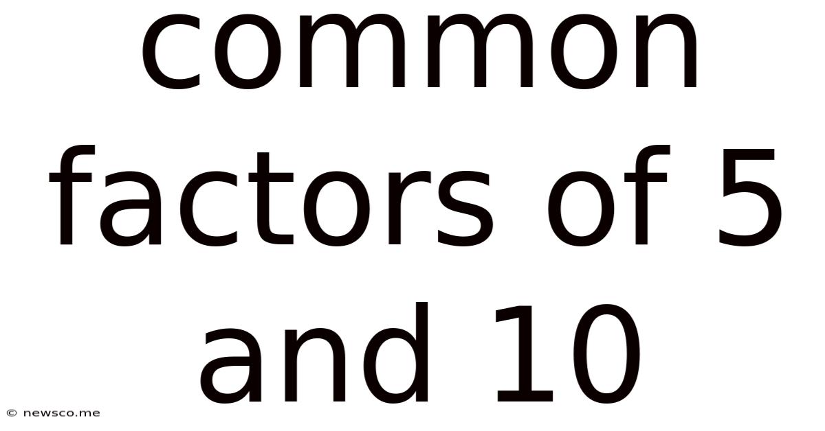 Common Factors Of 5 And 10