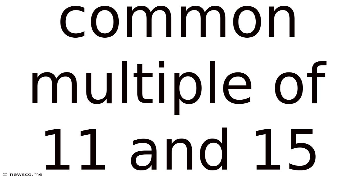Common Multiple Of 11 And 15