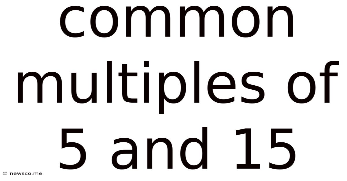 Common Multiples Of 5 And 15