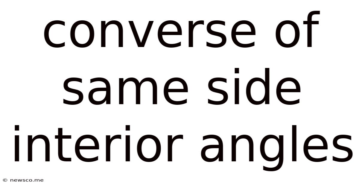 Converse Of Same Side Interior Angles