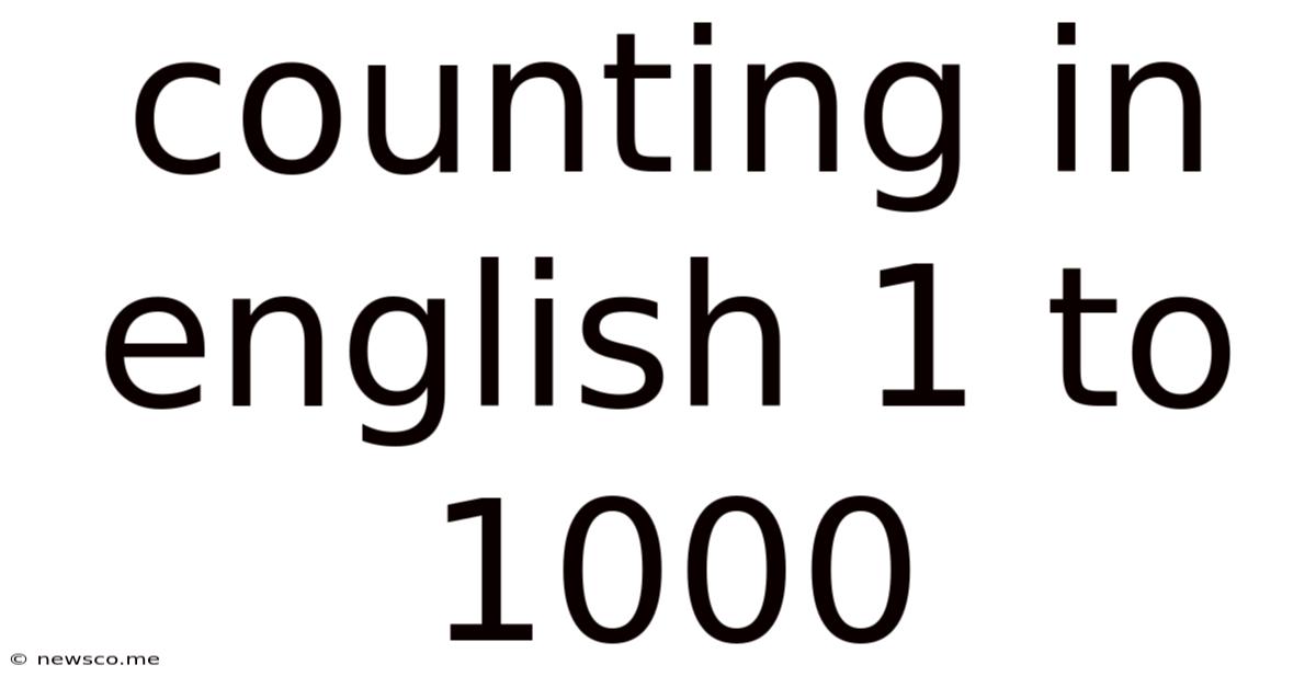 Counting In English 1 To 1000
