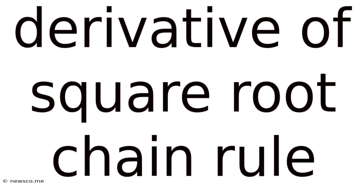 Derivative Of Square Root Chain Rule