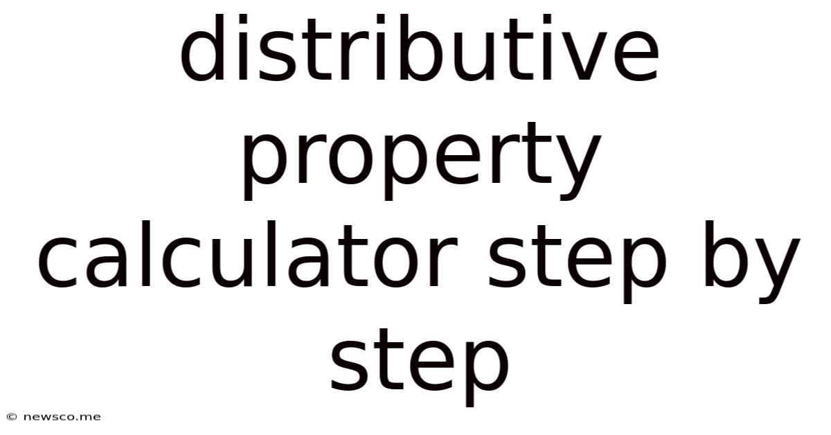 Distributive Property Calculator Step By Step
