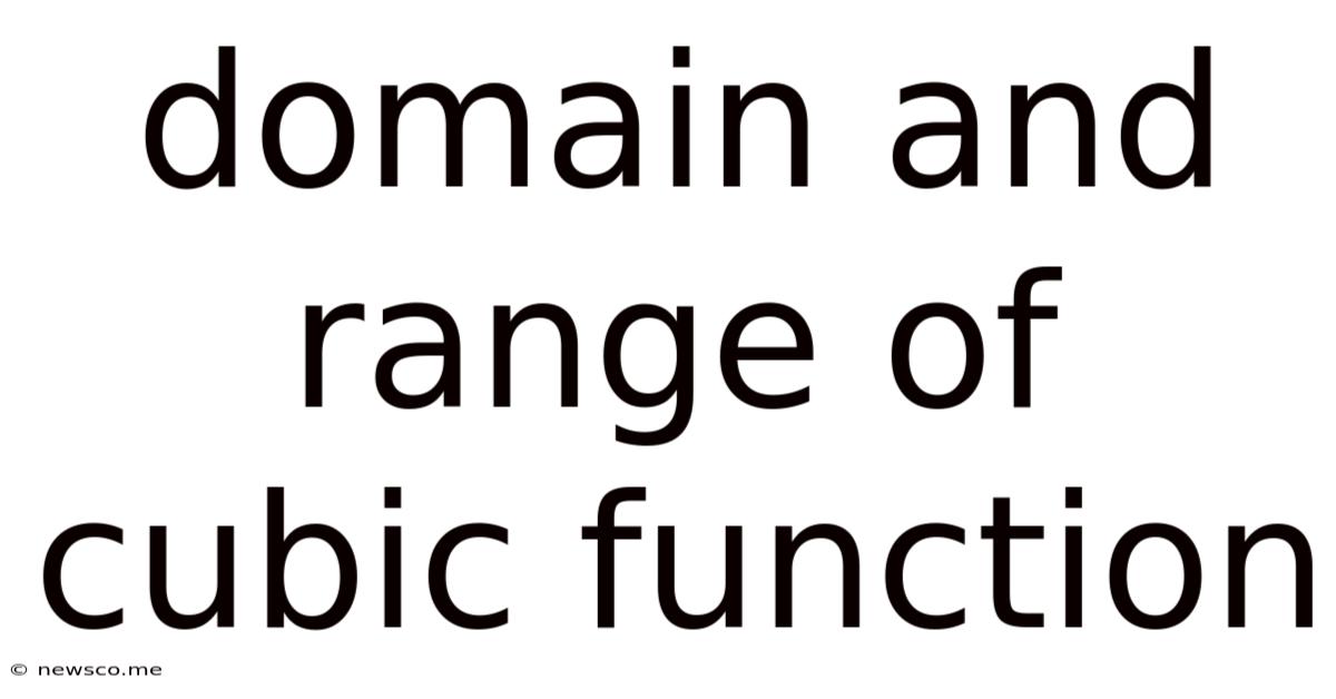 Domain And Range Of Cubic Function