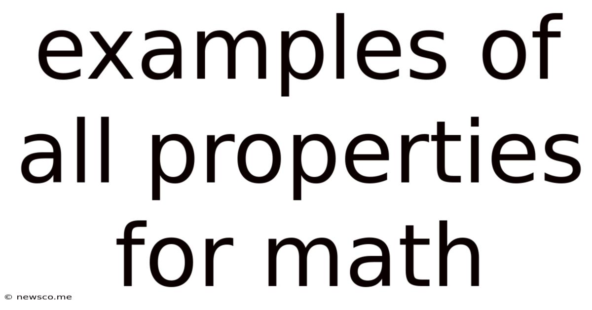 Examples Of All Properties For Math