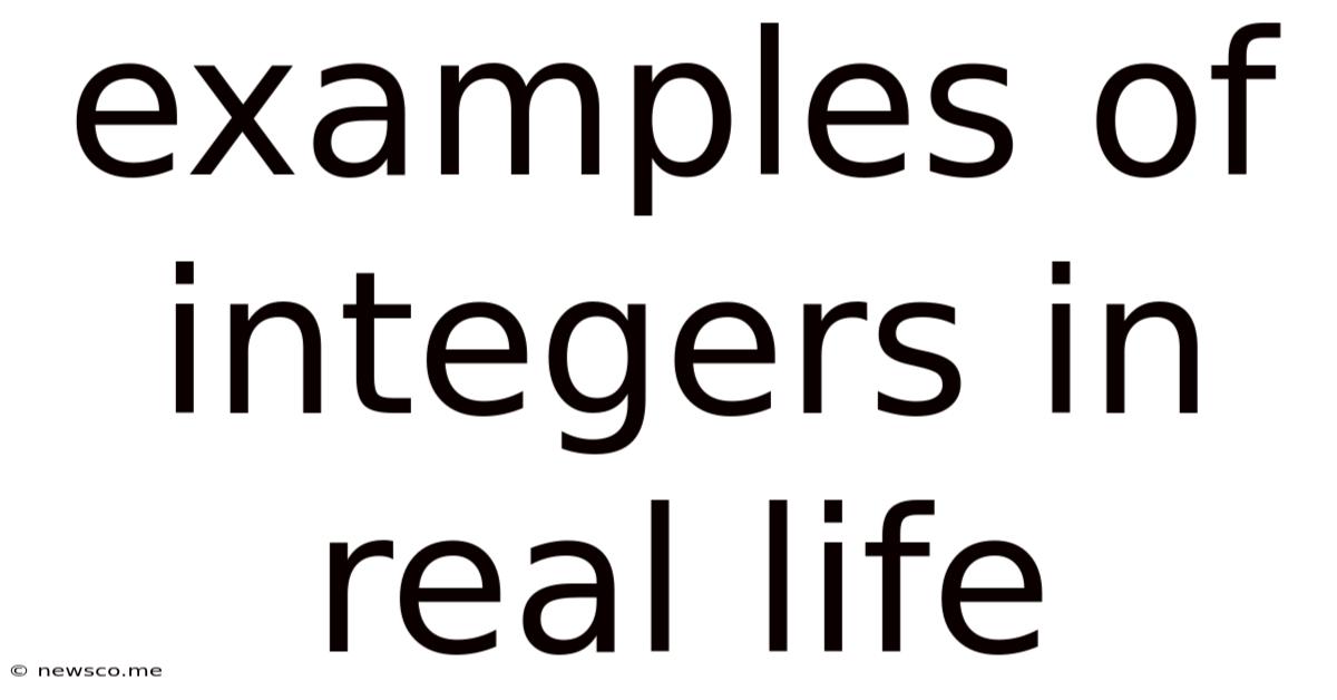 Examples Of Integers In Real Life