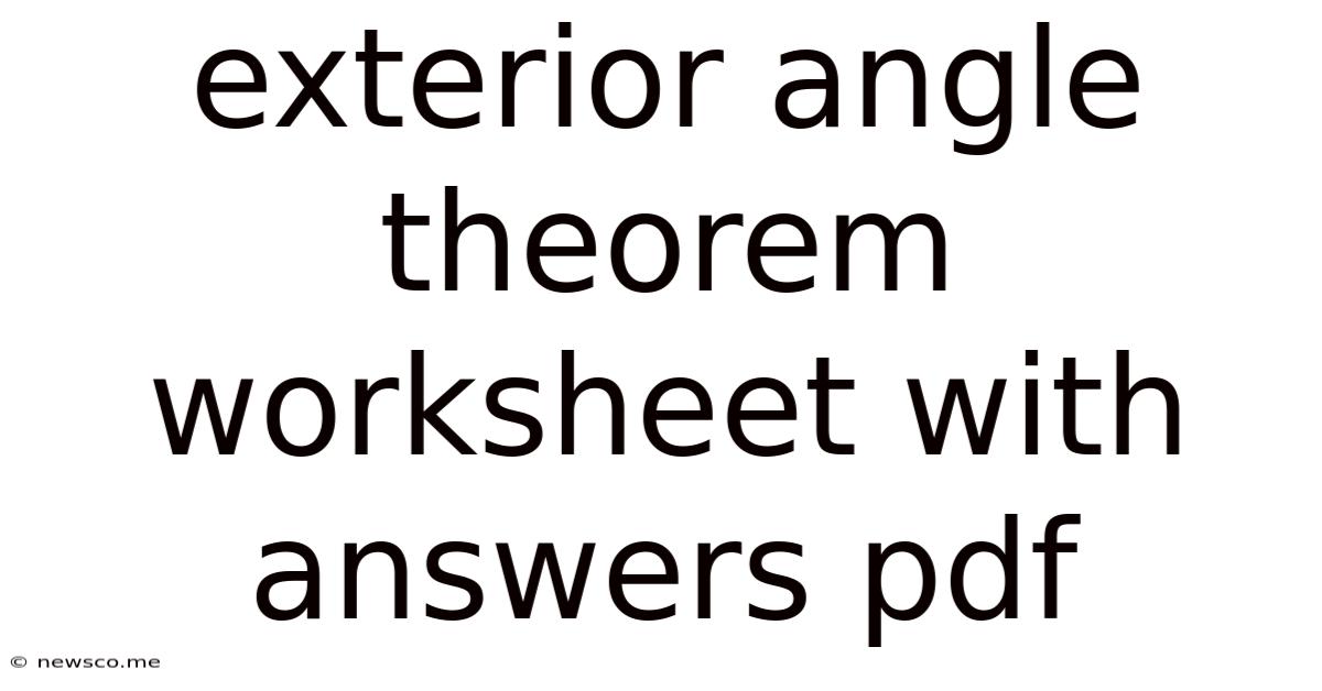 Exterior Angle Theorem Worksheet With Answers Pdf