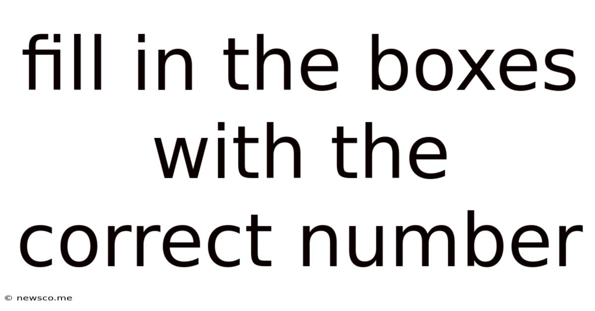 Fill In The Boxes With The Correct Number