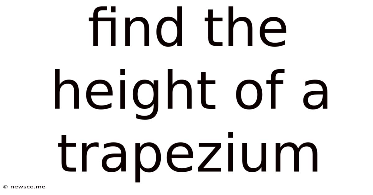 Find The Height Of A Trapezium