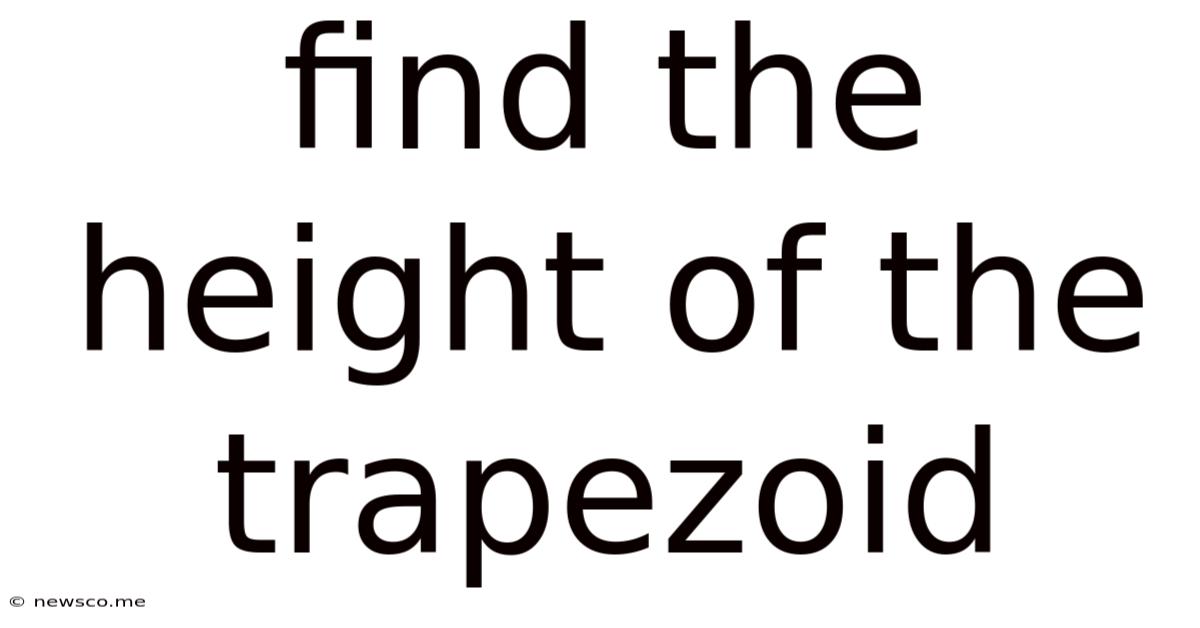 Find The Height Of The Trapezoid