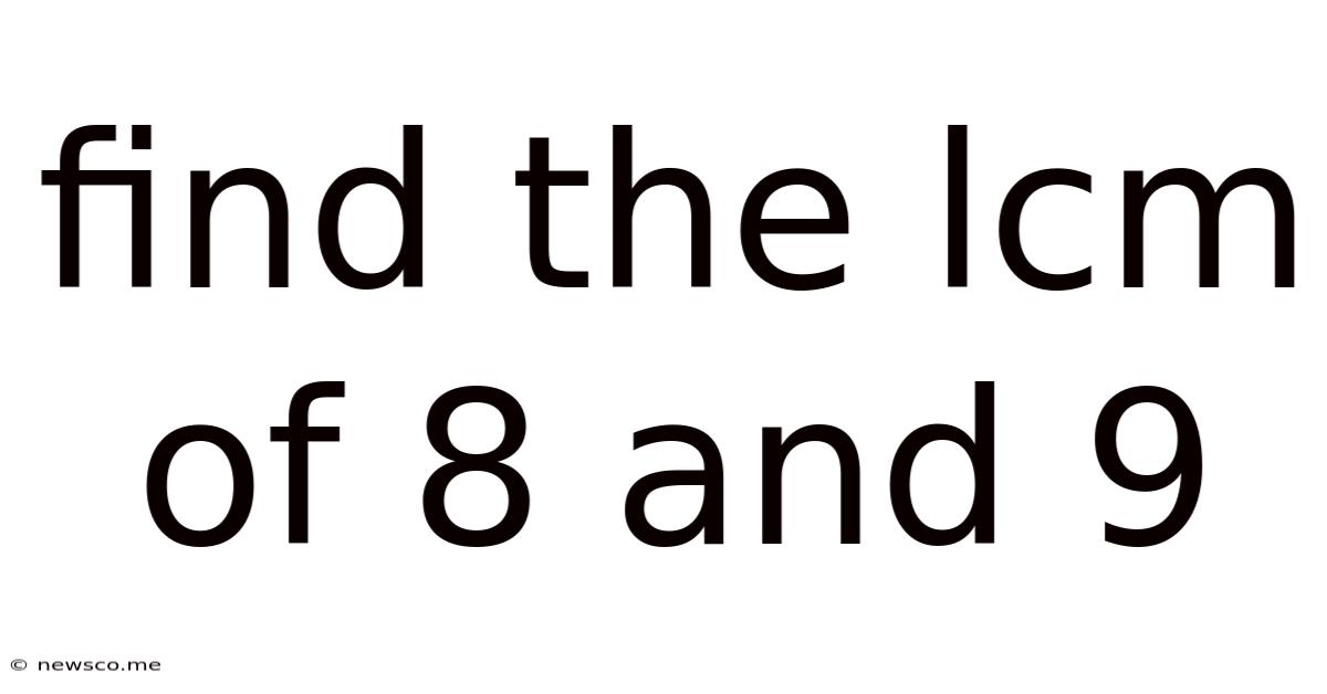 Find The Lcm Of 8 And 9
