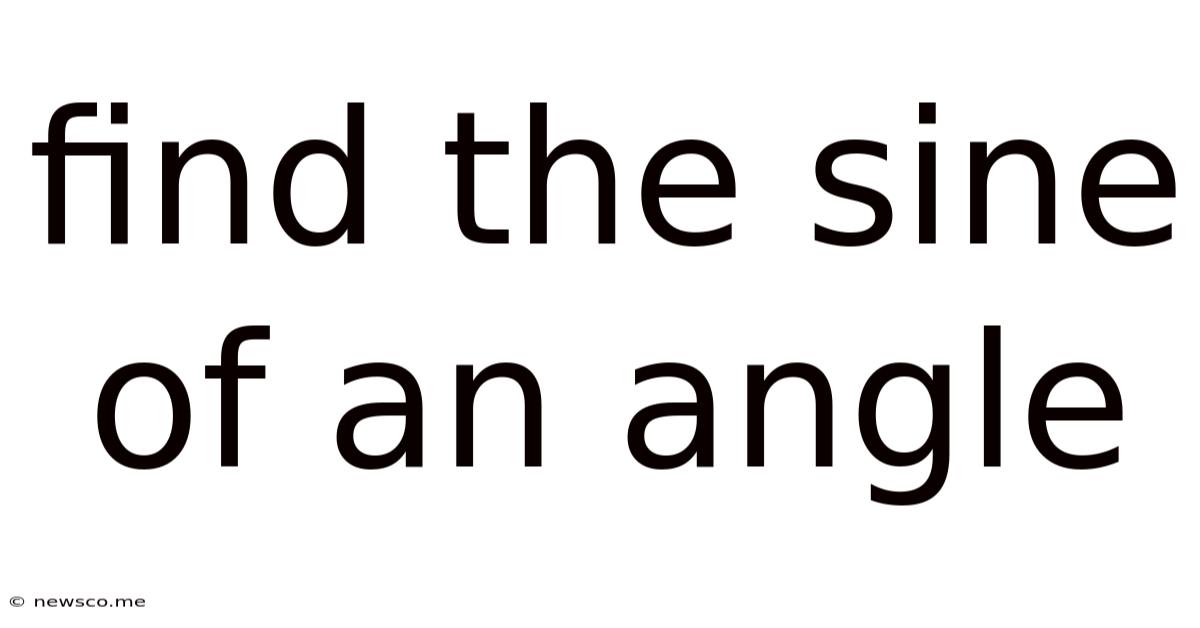 Find The Sine Of An Angle