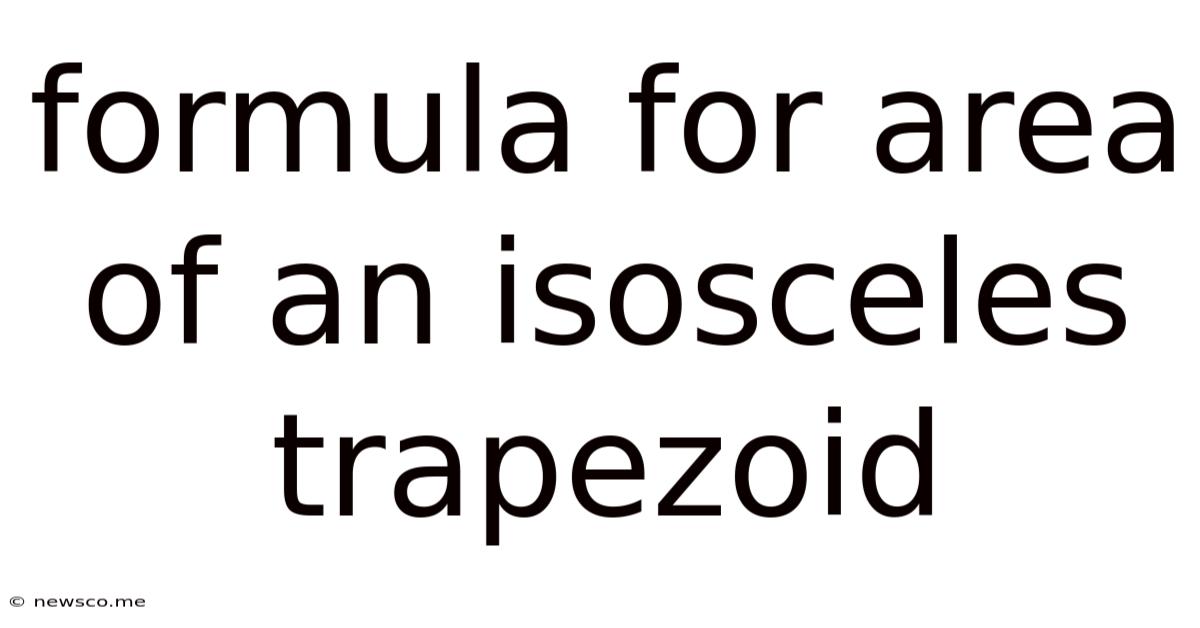 Formula For Area Of An Isosceles Trapezoid