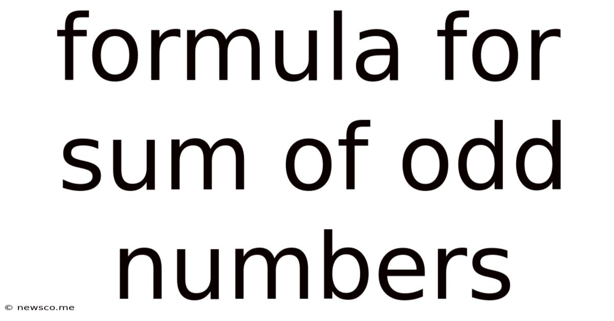 Formula For Sum Of Odd Numbers