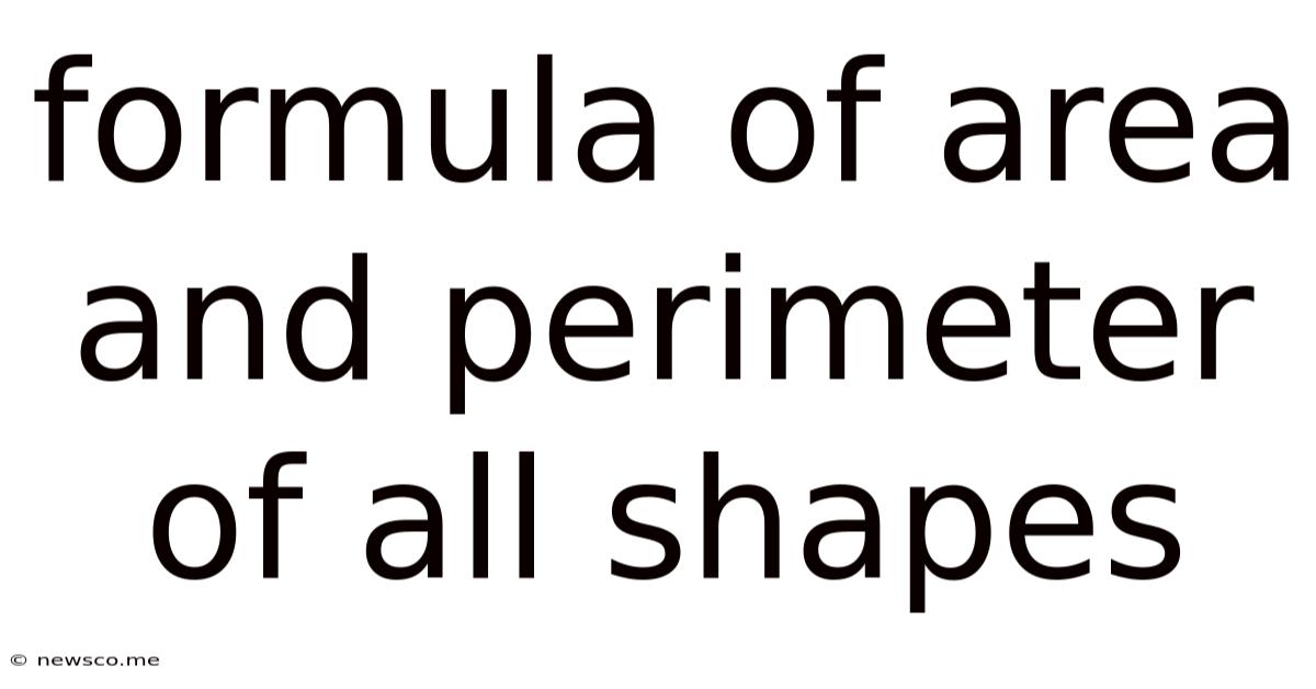 Formula Of Area And Perimeter Of All Shapes