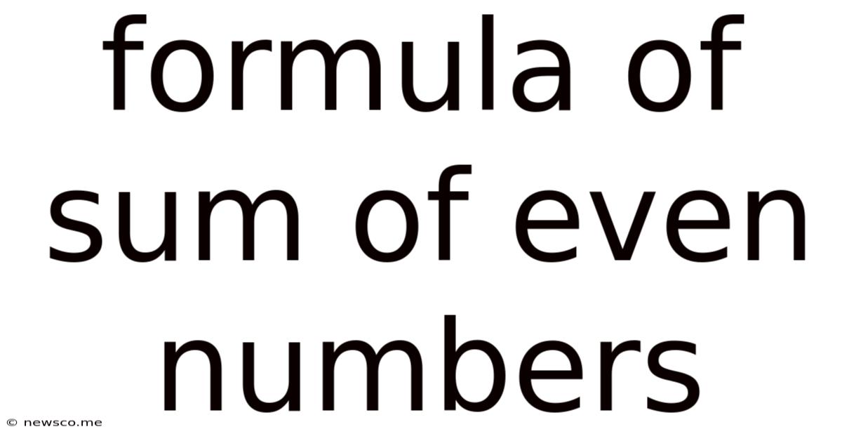 Formula Of Sum Of Even Numbers