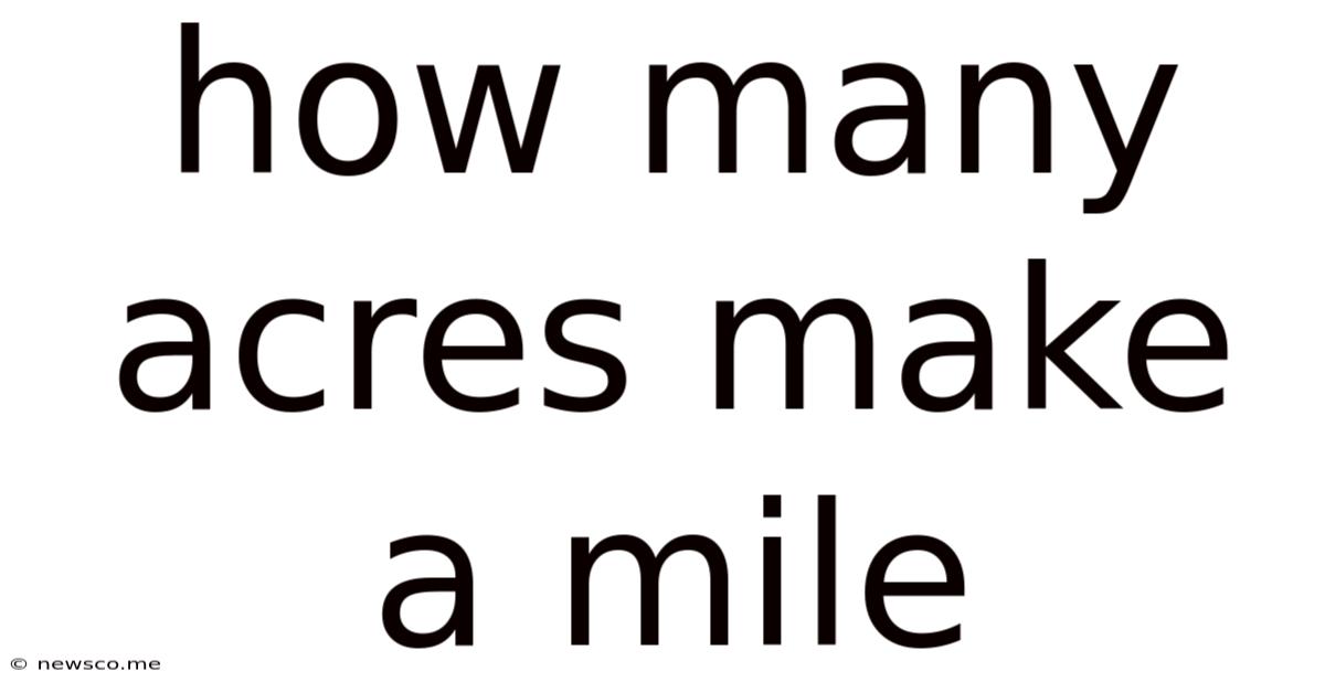 How Many Acres Make A Mile