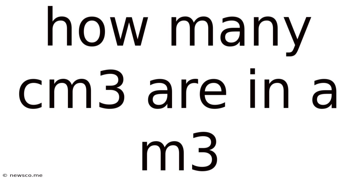 How Many Cm3 Are In A M3