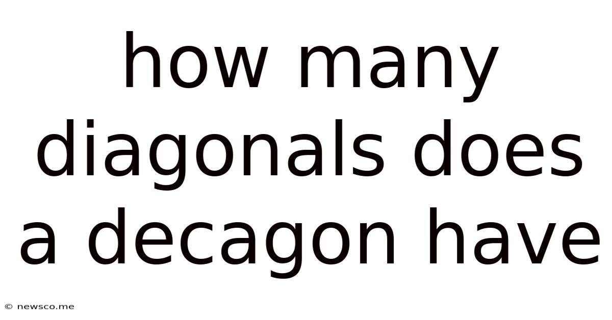 How Many Diagonals Does A Decagon Have