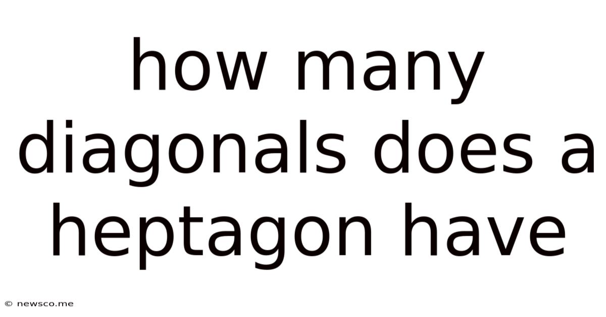 How Many Diagonals Does A Heptagon Have