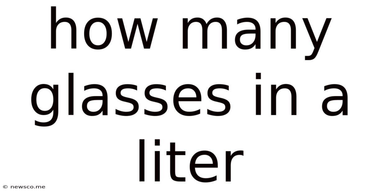 How Many Glasses In A Liter