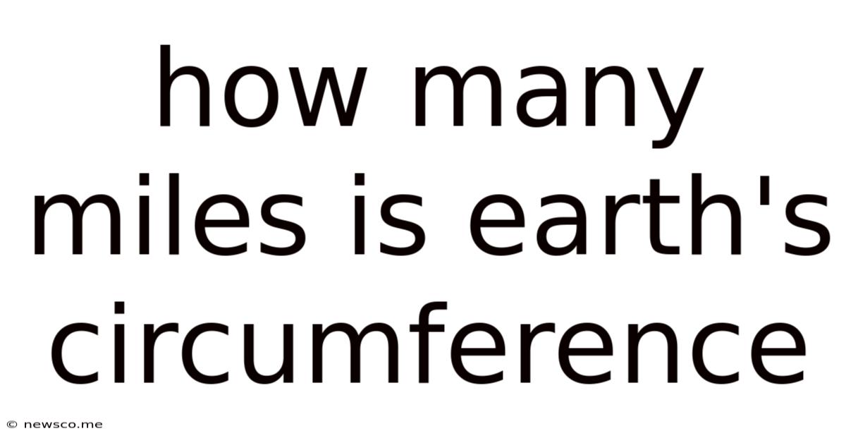 How Many Miles Is Earth's Circumference